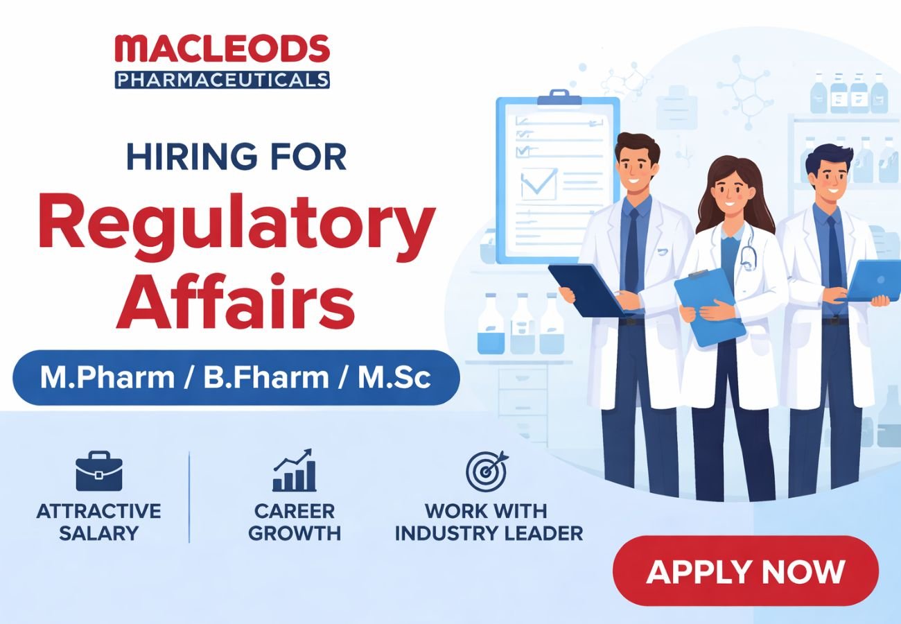 Macleods Pharmaceuticals Hiring For Regulatory Affairs