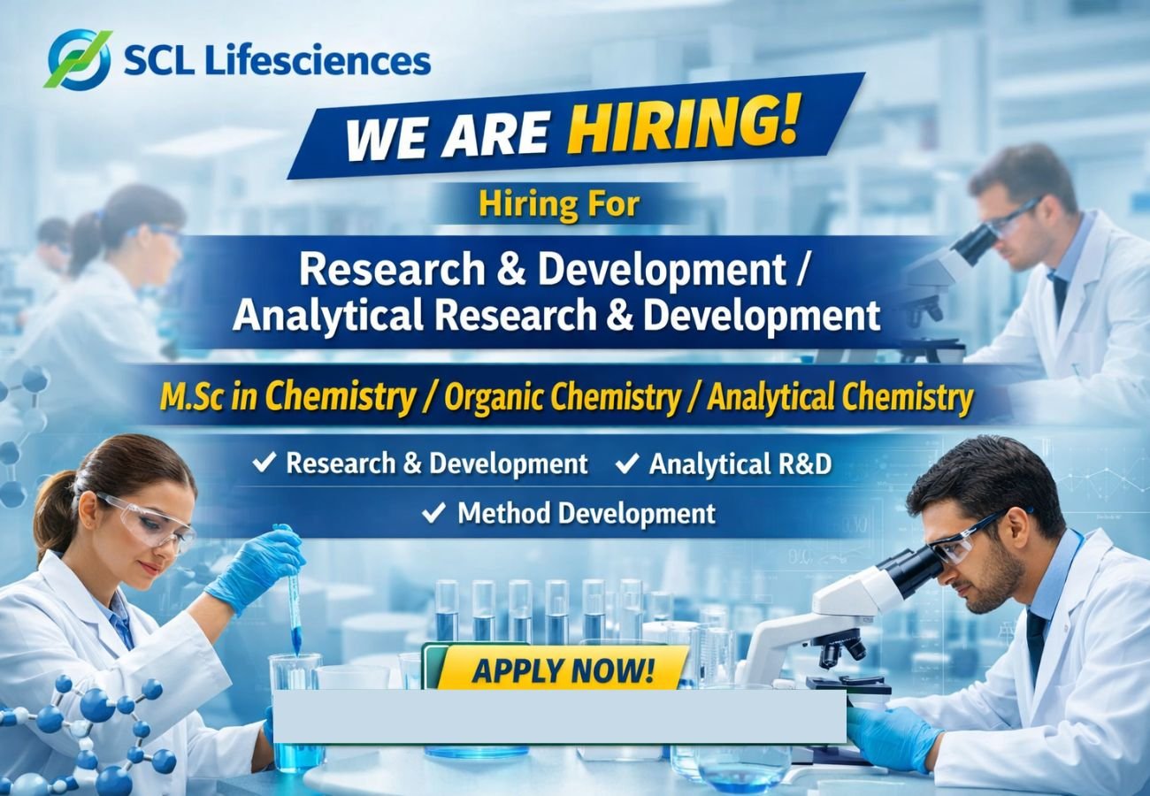 SCL Lifesciences Hiring For Research & Development / Analytical Research & Development