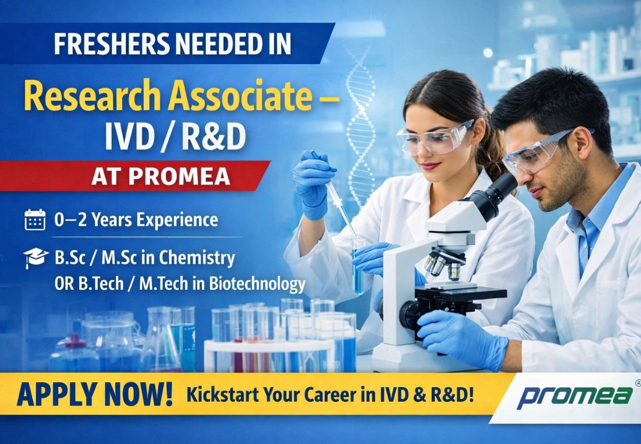 Freshers Needed In Research Associate – IVD / R&D At Promea