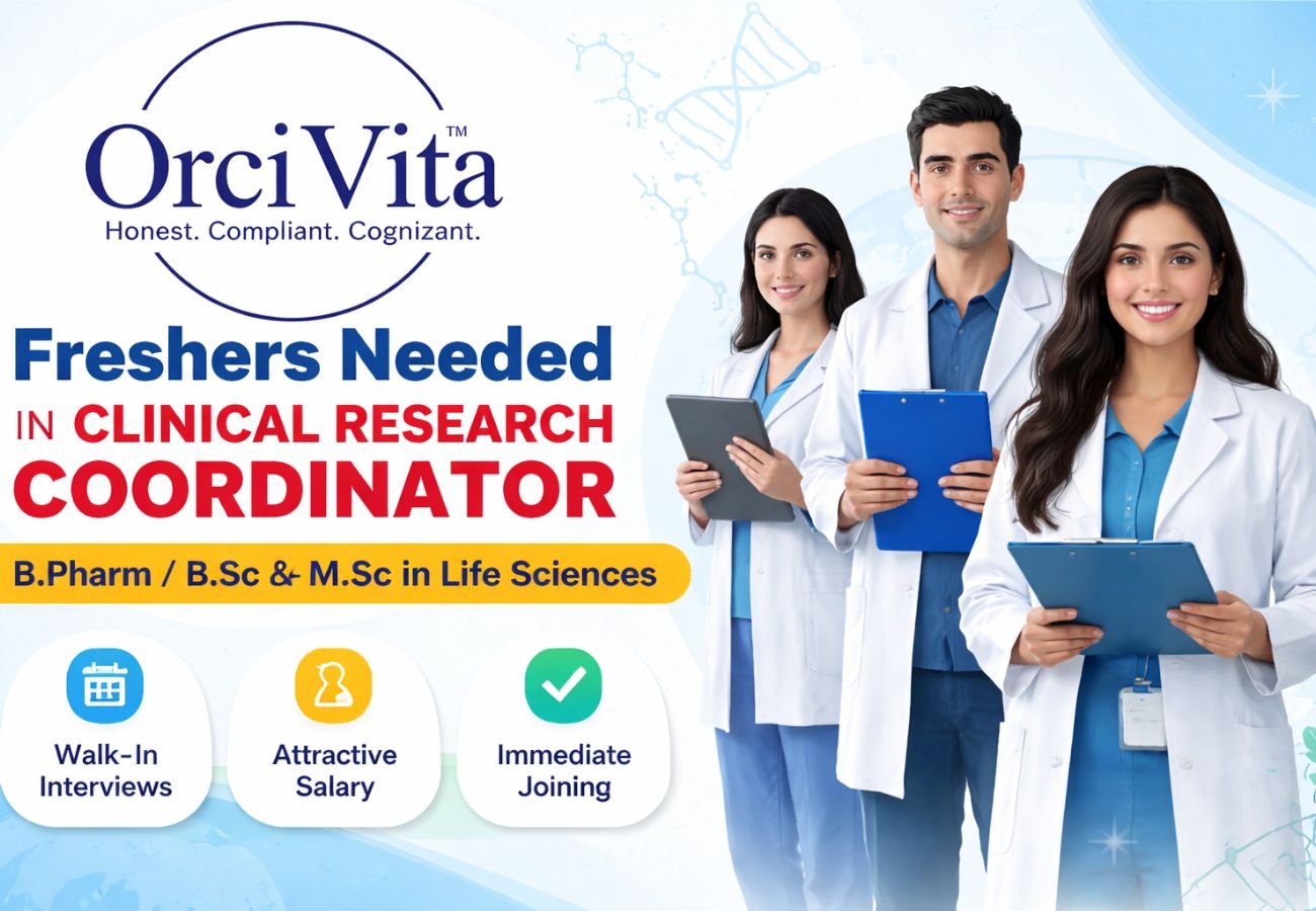 Freshers Needed In Clinical Research Coordinator At OrciVita