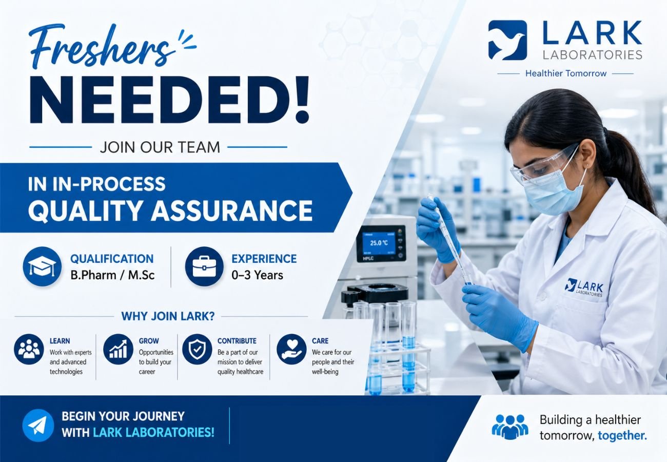 Freshers Needed In In-Process Quality Assurance At Lark Laboratories