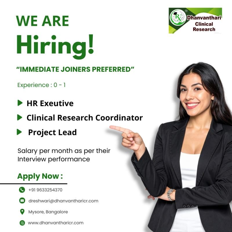 Freshers Needed In Clinical Research Coordinator, HR Executive, Project Lead At Dhanvanthari Clinical Research