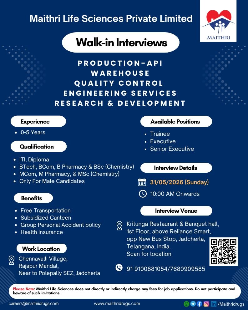 Freshers Needed In Production / Warehouse / Quality Control / Engineering / Research & Development At Maithri Life Sciences Freshers Needed In Production / Warehouse / Quality Control / Engineering / Research & Development At Maithri Life Sciences
