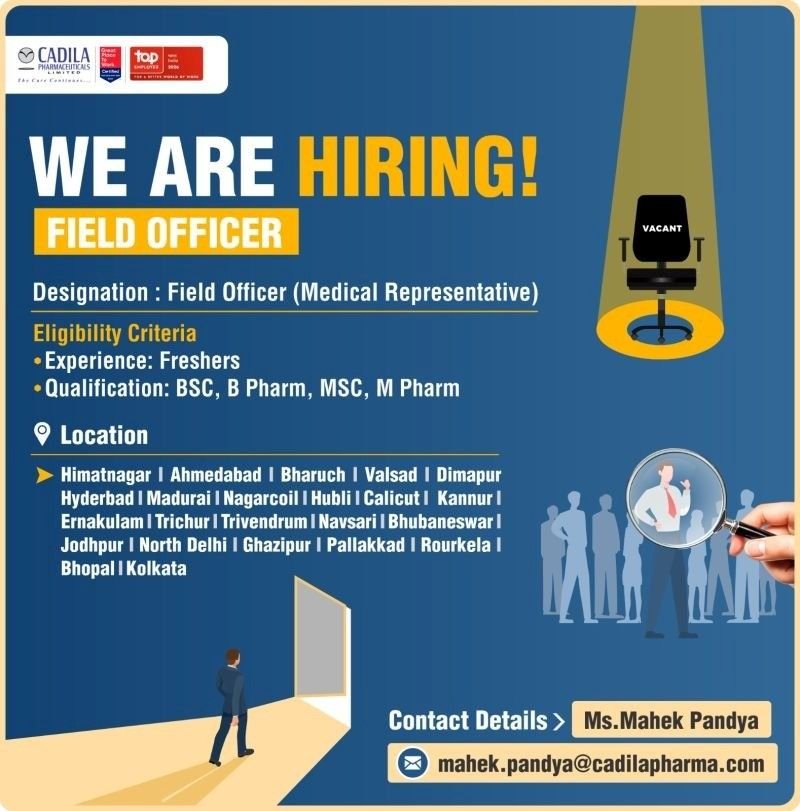Freshers Needed In Field Officer (Medical Representative) At Cadila Pharmaceuticals