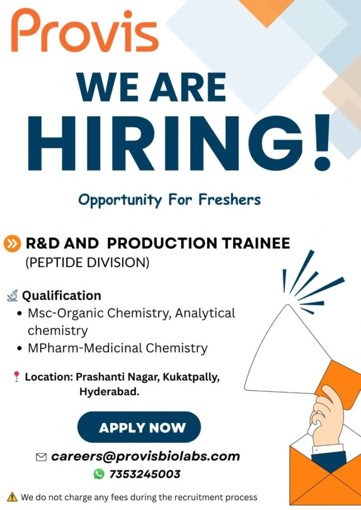 Freshers Needed In R&D and Production At Provis Biolabs
