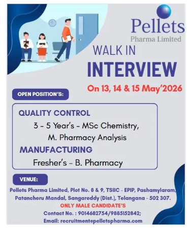 Freshers Needed In Quality Control / Manufacturing At Pellets Pharma Limited