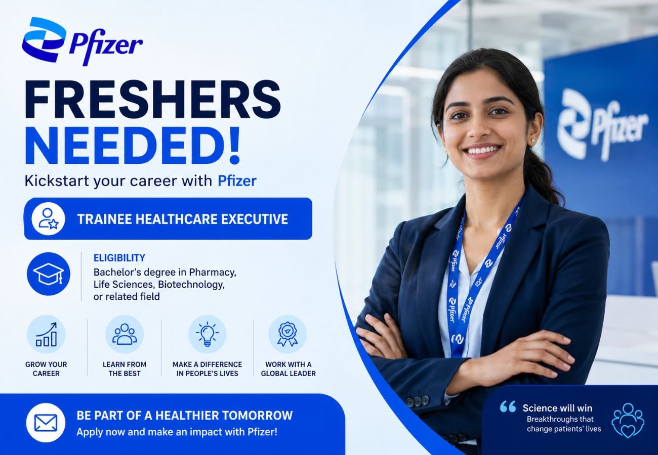 Freshers Needed In Trainee Healthcare Executive At Pfizer
