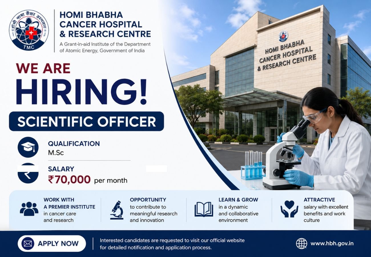 Homi Bhabha Cancer Hospital & Research Hiring For Scientific Officer
