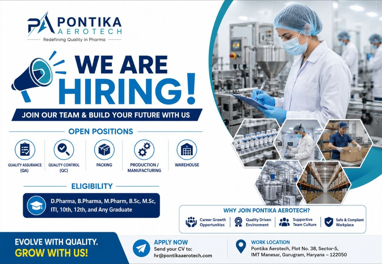 Pontika Aerotech Hiring For Quality Assurance / Quality Control / Packing / Production / Manufacturing / Warehouse