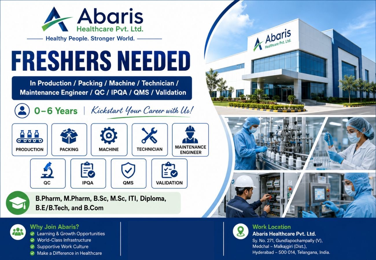 Freshers Needed In Production / Packing / Machine / Technician / Maintenance Engineer / QC / IPQA / QMS / Validation At Abaris Healthcare Pvt. Ltd.