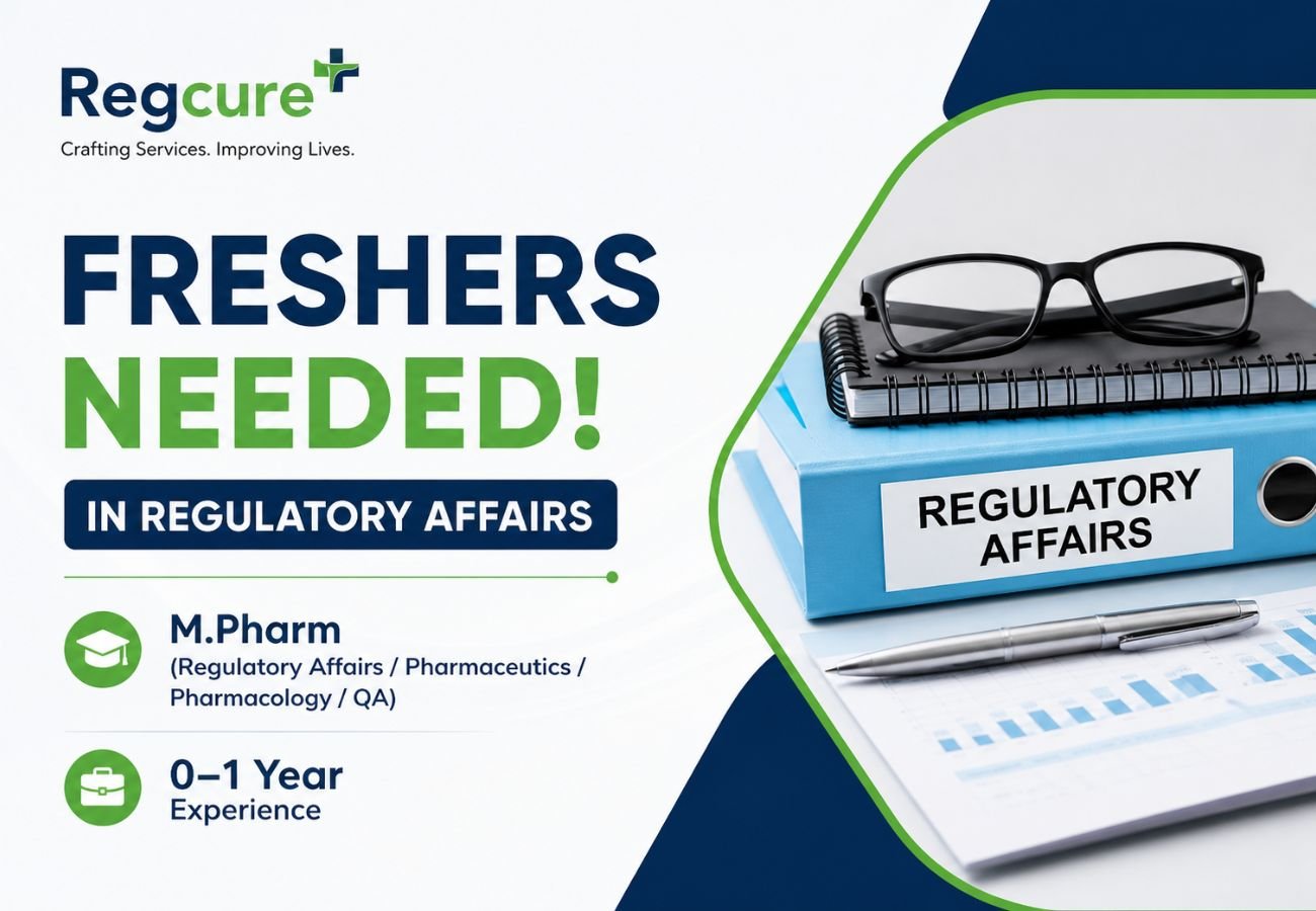Freshers Needed In Regulatory Affairs At Regcure