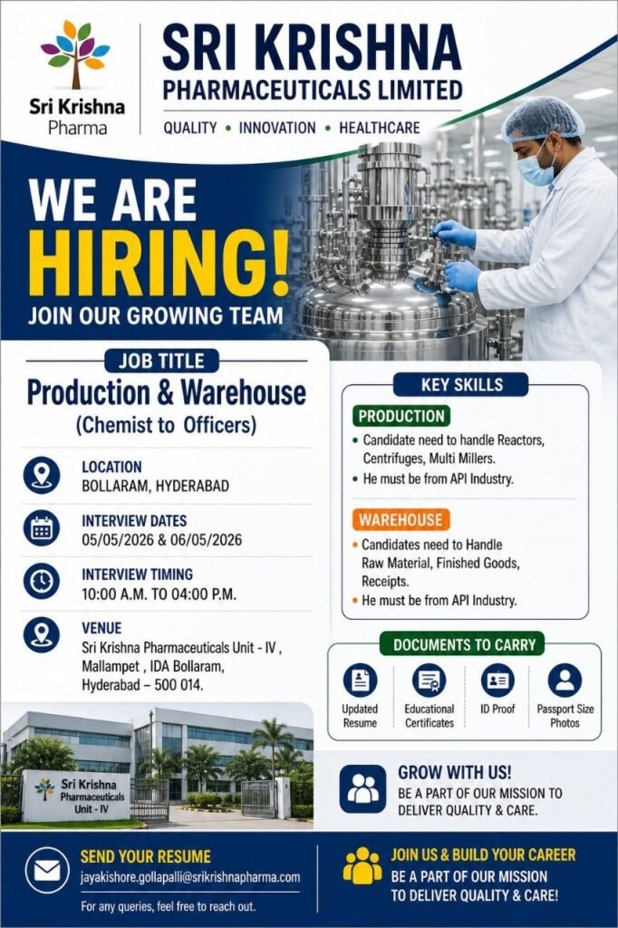 Sri Krishna Pharma Hiring For Production / Warehouse / Quality Control