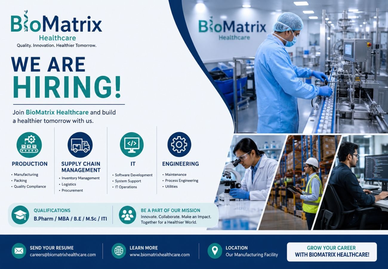 BioMatrix Healthcare Hiring For Production / Supply Chain Management / IT / Engineering