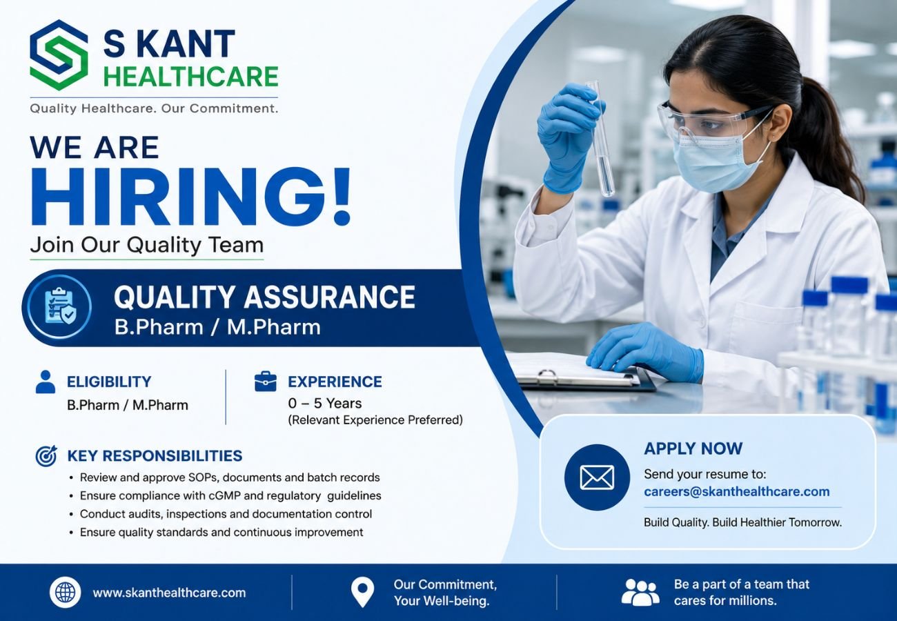 S Kant Healthcare Hiring For Quality Assurance