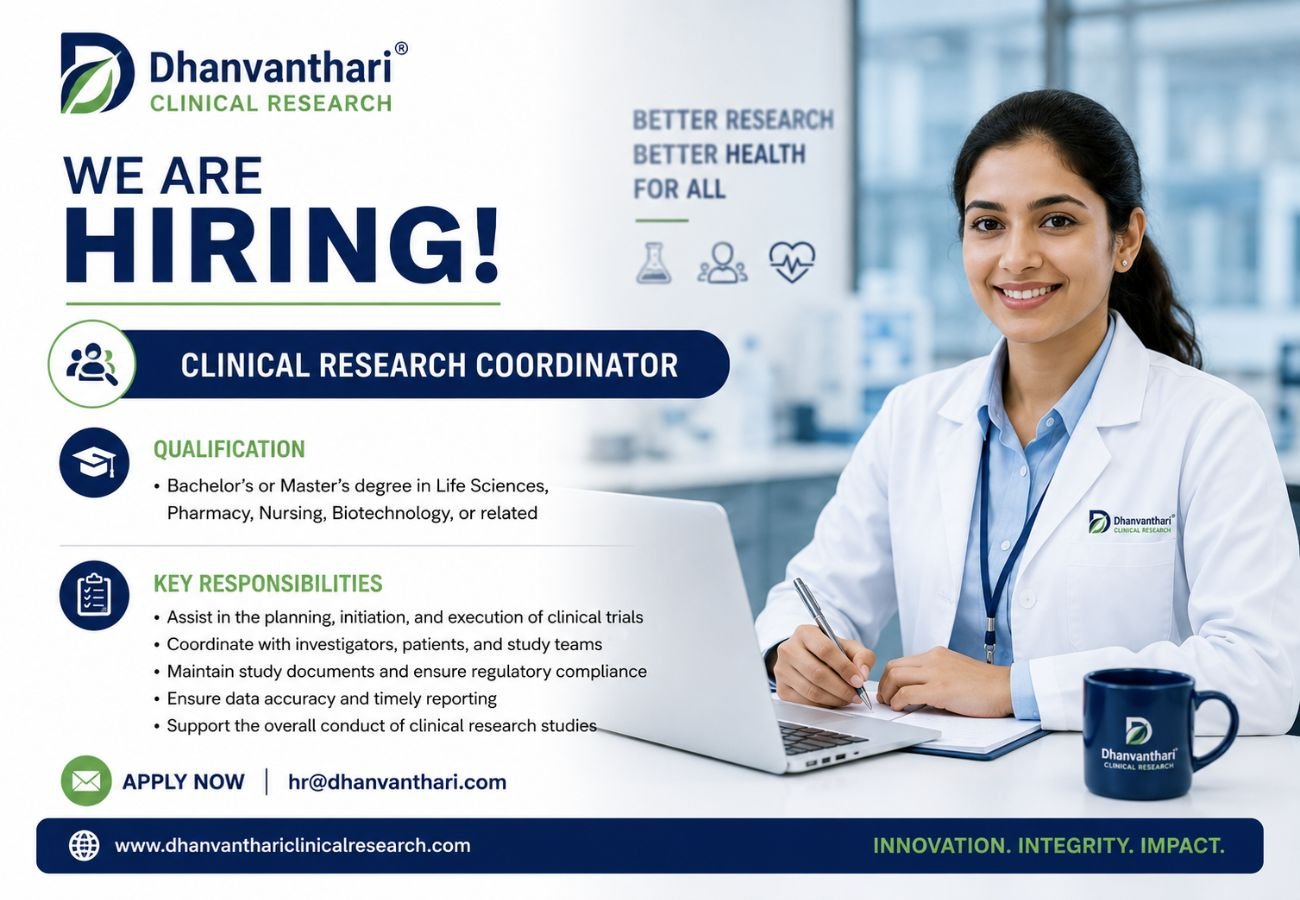 Dhanvanthari Clinical Research Hiring For Clinical Research Coordinator