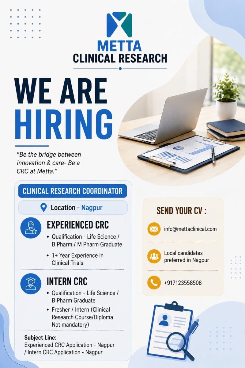 Freshers Needed In Clinical Research Coordinator At Metta Clinical Research