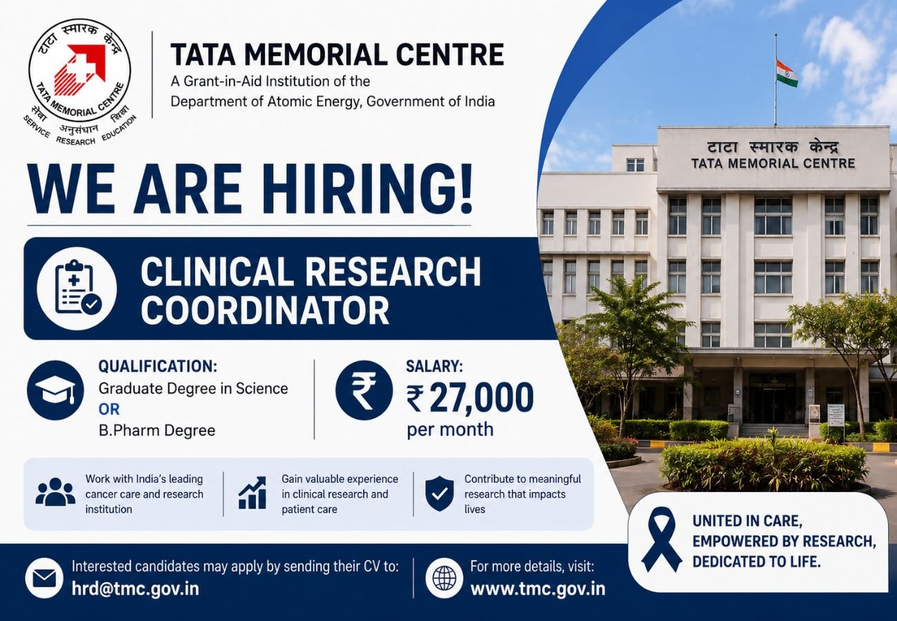 Tata Memorial Centre Hiring For Clinical Research Coordinator