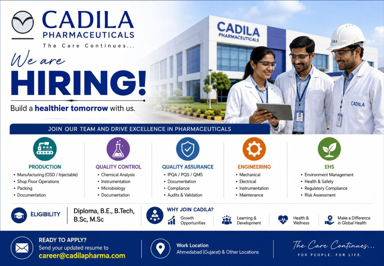 Cadila Pharmaceuticals Hiring For Production / Quality Control / Quality Assurance / Engineering / EHS
