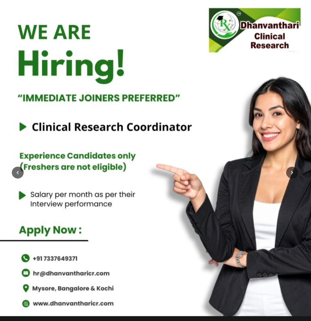 1781685348584 Dhanvanthari Clinical Research Hiring For Clinical Research Coordinator