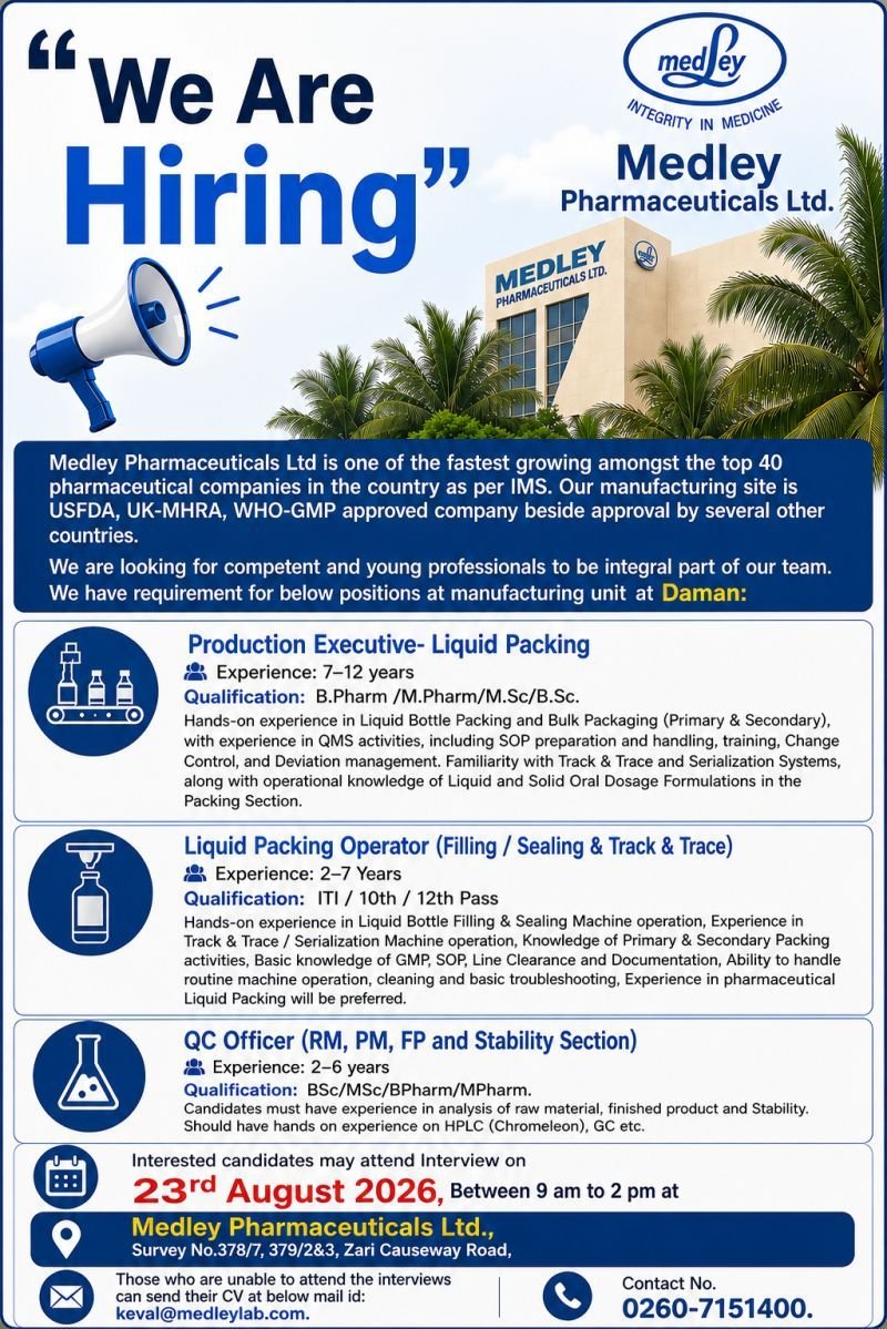 1787060984327 Medley Pharmaceuticals Hiring For Production / Liquid Packing / Quality Control