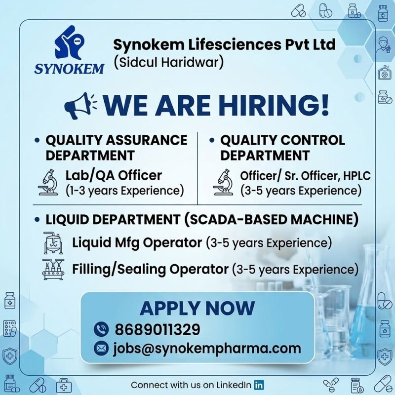 Synokem Lifesciences Hiring For Quality Assurance, Quality Control, Liquid Manufacturing